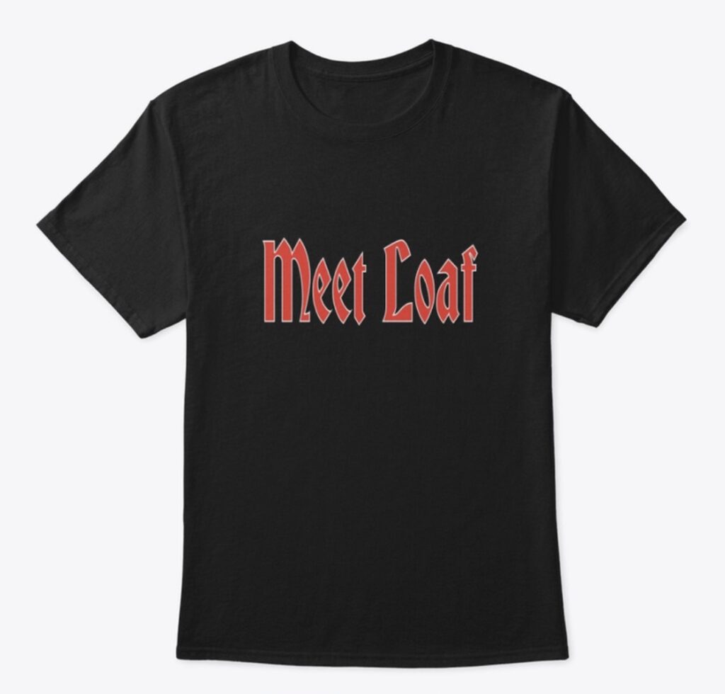 Meet Loaf Logo Shirt